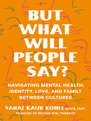 cover image of But What Will People Say?